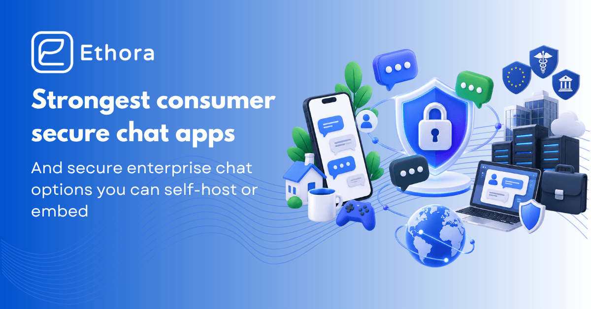 Most Secure Messaging Apps in 2026: Consumer Picks and Enterprise Alternatives
